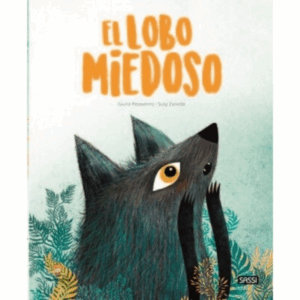 EL LOBO MIEDOSO